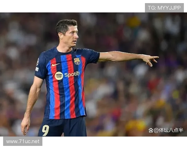 莱万多夫斯基巅峰期长期进球效率解析